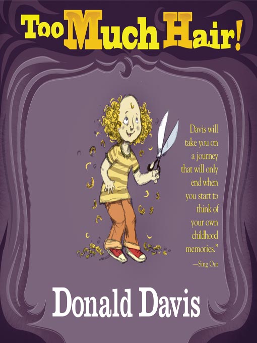 Title details for Too Much Hair by Donald Davis - Available